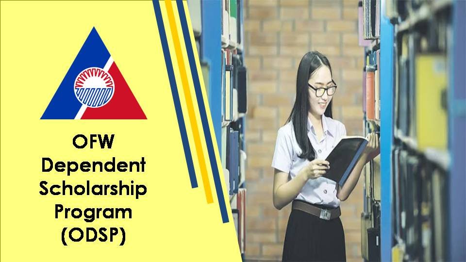 OFW Dependent Scholarship Program (ODSP)